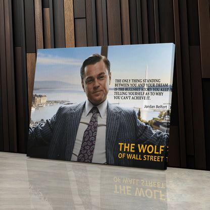 The Wolf of Wall Street Motivational Quote Canvas Art - Movie Wall Decor