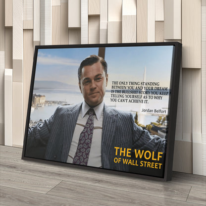 The Wolf of Wall Street Motivational Quote Canvas Art - Movie Wall Decor