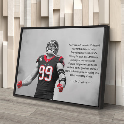 J.J. Watt Motivational Quote Canvas Wall Art Decor - NFL Legend Art
